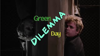 DILEMMA by Green Day (lyrics)