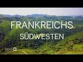 "Grenzenlos - Die Welt entdecken" in Frankreichs Südwesten