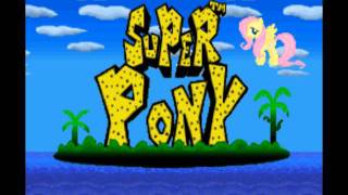 Super Pony - Zero Gravity RUm...