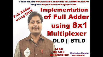 Full Adder Implementation using 8 to 1 Multiplexer || Full adder using 8x1 Multiplexer  | STLD | DLD