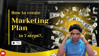 How to create a Marketing Plan in 7 steps?  إزاي تعمل خطة تسويقية