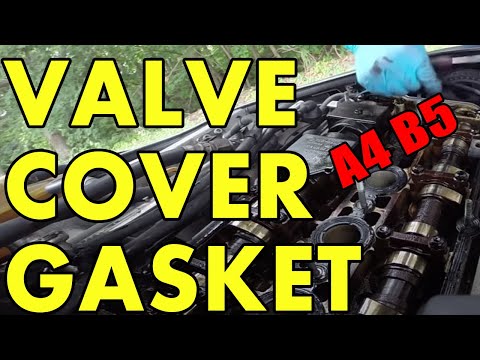 Valve Cover gasket Replacement - Audi A4B5 DIY