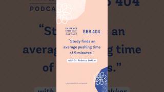 Study Finds an Average Pushing Time of 9 Minutes