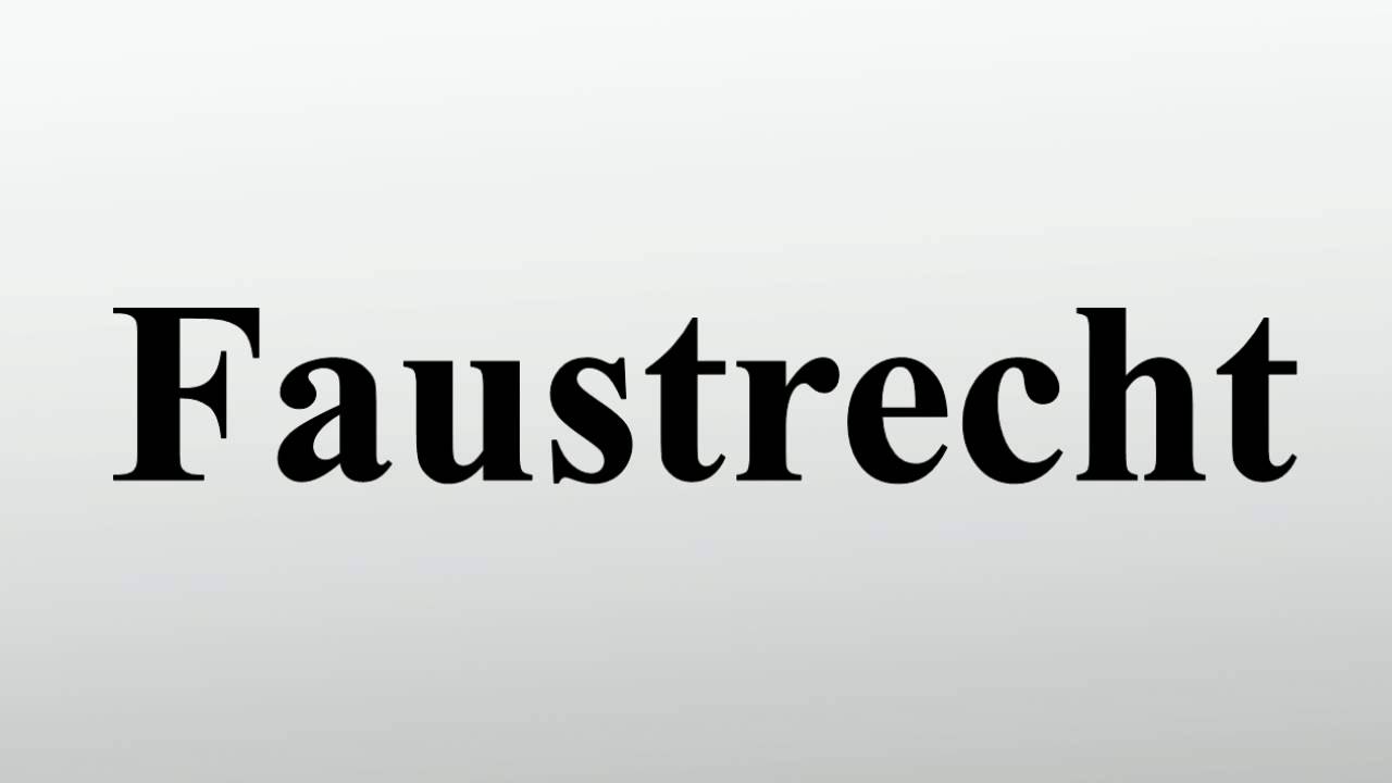 2020 Faustrecht