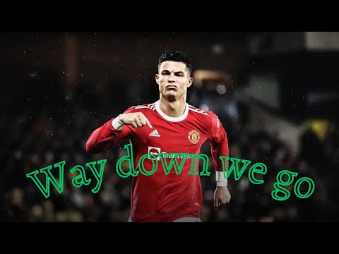 Ronaldo 4K clips  Way Down We Go • Football Edits 