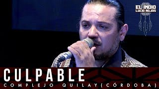 El Indio Lucio Rojas - Culpable| DVD En Vivo Soy Del Monte chords