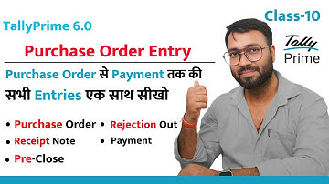 How To Create Purchase order in Tally Prime 6.0 |Receipt Note | Pre Closed| Purchase |Rejection Out|
