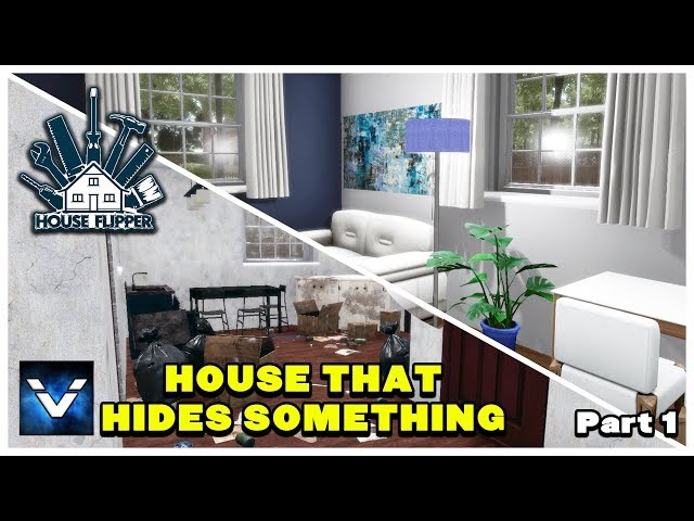 House Flipper: House That Hides Something | EP 11