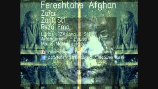 Farkhundah ( Fereshtahe Afghan ) Zafar & Zarif St1 and Reza Emo Official