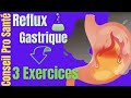 Stop  la douleur de reflux gastrique remonte acide en 3 exercices