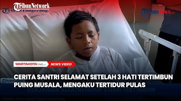 Cerita Santri Selamat Setelah 3 Hari Terjebak di Reruntuhan Musala