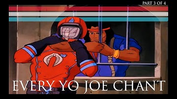 Part 3 EVERY YO JOE Chant- a G.I. Joe Animated Series Chronological Reference