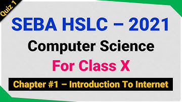 Chapter-1 SEBA COMPUTER SCIENCE - CLASS X (Q1)