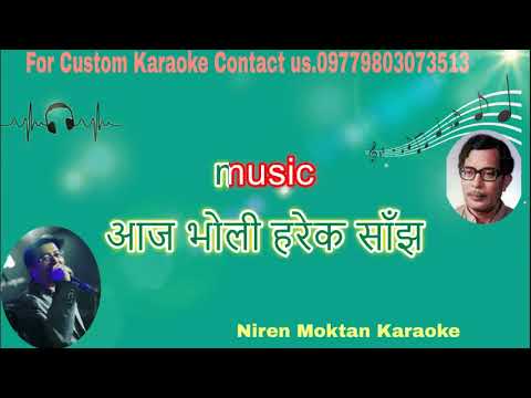 Aaja Bholi Harek Sanjh     karaoke with scrolling lyrics