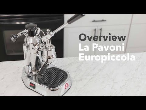 La Pavoni Europiccola Overview