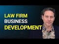 How to Get Started With Law Firm Business Development