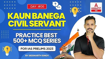 Practice 500+Best Questions for IAS Prelims 2023 | by Siddharth Sir | Must for #upsc Aspirant Day#06