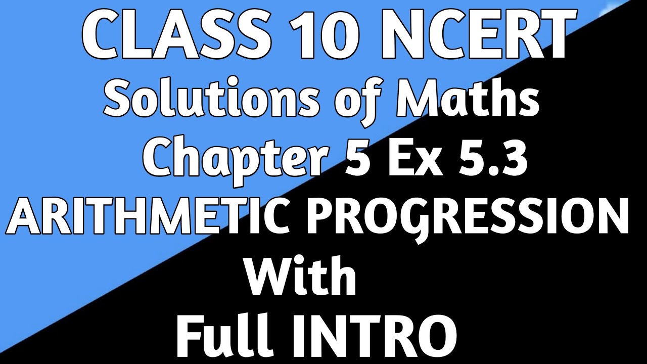 Class 10 NCERT | mathematics | Chapter 5 | arithmetic progression | Ex ...