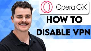 كيفية تعطيل الـ VPN في متصفح Opera [دليل 2026] screenshot 2