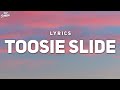 Drake - Toosie Slide (Lyrics) | It go right foot up, left foot, slide