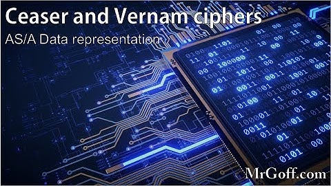 A level Computer Science: Ceaser and Vernam ciphers