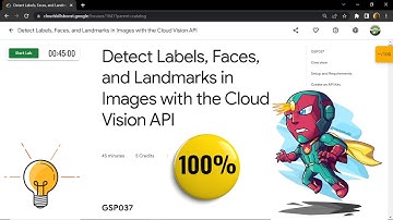 Detect Labels, Faces, and Landmarks in Images with the Cloud Vision API || [GSP037] || Solution