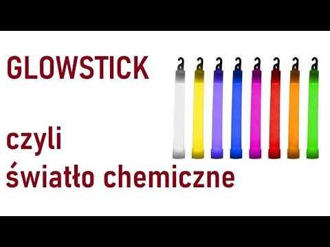 #Paczka dwunasta – Chemiczna latarka – czyli GLOWSTICK