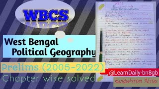 WBCS PYQ (2005-2022)// Chapter wise solved with Explanation  (west Bengal Political Geography) wbcs