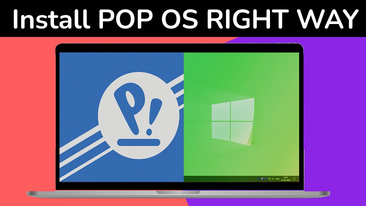 How to Dual Boot POP OS 20.04 LTS and Windows 10 [ 2021 ] -