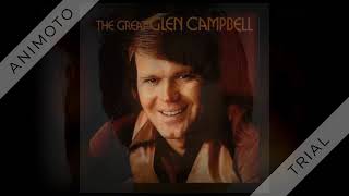 Glen Campbell - Don’t Pull Your Love/Then You Can Tell Me Goodbye - 1976