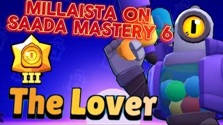 MILLAISTA ON SAADA MASTERY 6