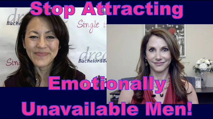 Stop Attracting Emotionally Unavailable Men - Dati...