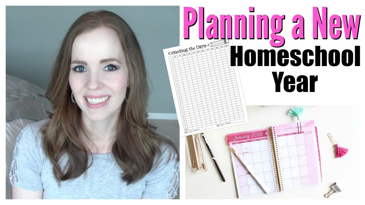 Planning for a New Homeschool Year | When to Start, When to Stop ...