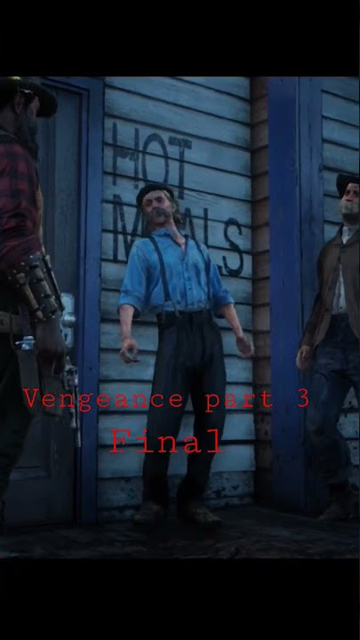 Vengeance 3 Finale | #reddeadonline #gaming #shorts #imaginedragons #badliar #youtubeshorts