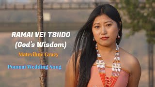 Matevihne Gracy - RAMAI VEI TSIIDO (Poumai Naga Wedding Song) ft. Avine & Rocky