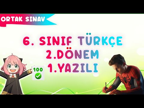 6. Sınıf Türkçe 2. Dönem 1. Yazılı 2024