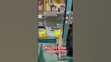 Sản xuất các loại máy in ly nhựa 6 màu, dễ vận hành canh chỉnh. ☎️ 0848007777 #offset  #mayinlynhua