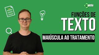Funções de Texto no Excel