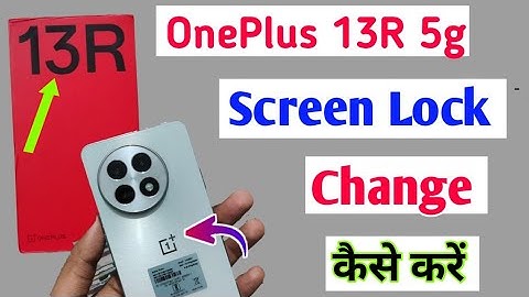 Oneplus 13R 5G Me Screen Lock Change Kaise Kare/How to change screen lock in oneplus 13r