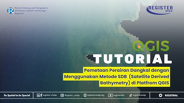 TUTORIAL | Pengolahan Satellite Derived Bathymetry)