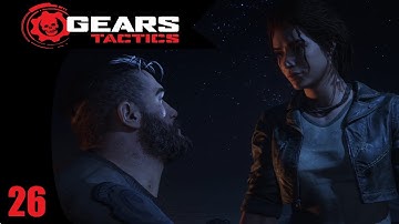 The Queens Scion - Gears Tactics - Part 26