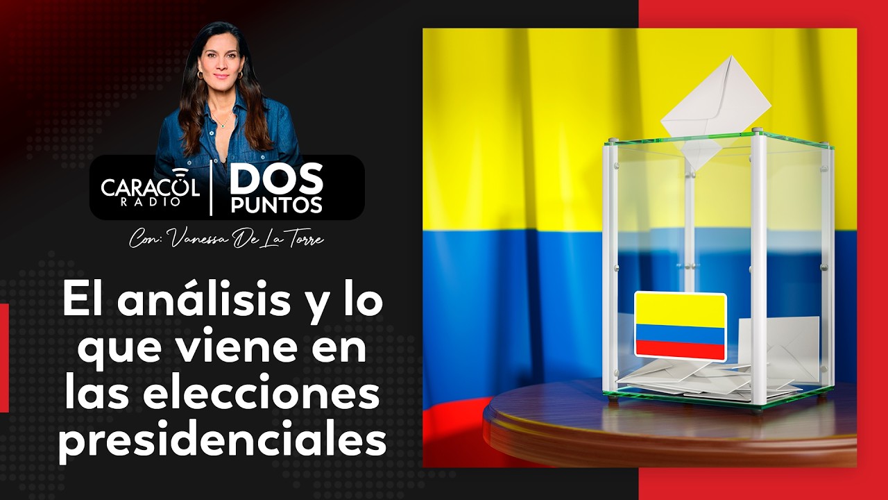 EN VIVO: El análisis y lo que viene en las elecciones presidenciales | Dos Puntos