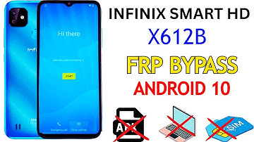Infinix Smart HD (X612B) FRP Bypass | All Infinix Android 10 FRP Unlock | Google Bypass Without PC