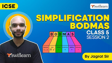 Simplification | BODMAS Rule | ICSE Class 5 Maths | Session 2 - Swiflearn