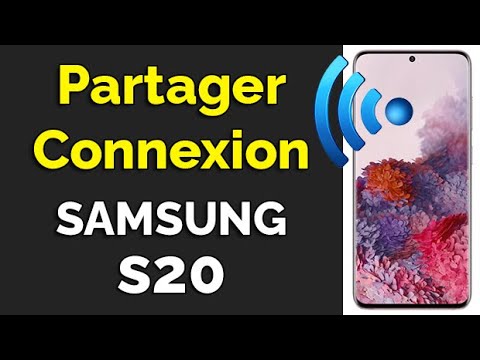 Comment faire un partage de connexion Samsung S20, partager internet samsung S20