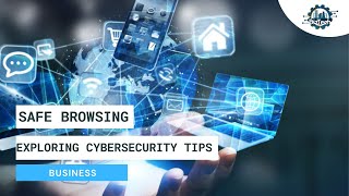 BizTech: How to stay safe online screenshot 4