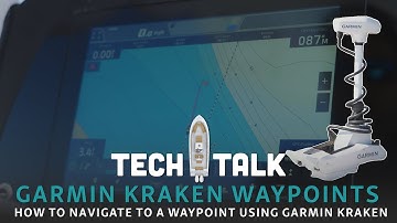 Tech Talk - Garmin Trolling Motor Waypoints