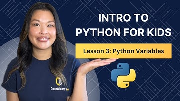 Python Variables  - Intro to Python for Kids