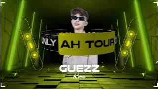 @GMENGZ - Ah Tour x Gucci Gucci 2O24 ft ( Guezz Remix ) Sexy Bass