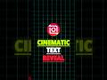 Cinematic Text Reveal In InShot Video Editor Tutorial🍃 | #shorts #inshot #editing